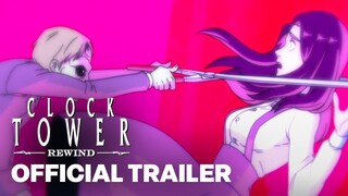 Clock Tower: Rewind | LRG3 Gameplay Trailer