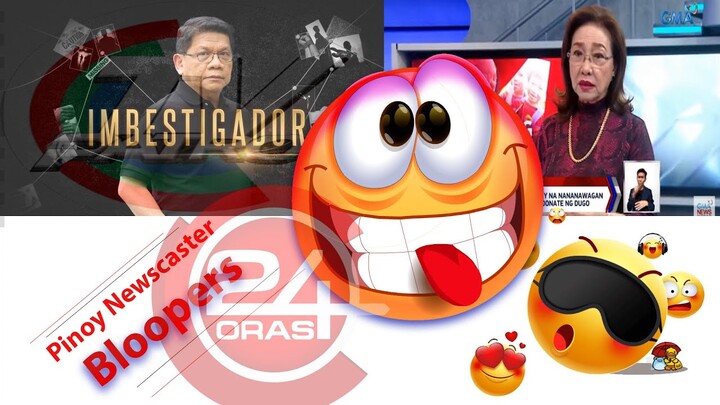 Reporters Funny Moments Bloopers Philippines Edition (24 oras / TV Patrol)