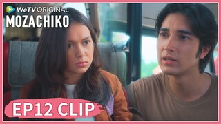EP12 Clip | Can Chiko persuade Moza to come back? | WeTV Original Mozachiko | ENG SUB