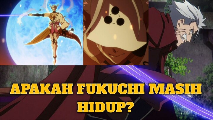 Benarkah Fukuchi dan Fyodor belum Mati?