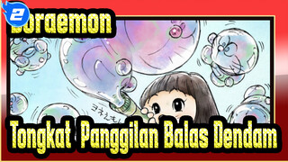 [Doraemon] Menggunakan Tongkat Untuk Membelah Sungai Menjadi Dua &Panggilan Balas Dendam_2