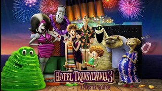 _🎬🍿โรงแรมผีหนี ไปพักร้อน ซัมเมอร์หฤหรรษ์_ภาค 3_(พากย์ไทย)_2018_Hotel Transylvania:3 SummerVacation