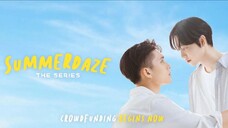 SUMMER DAZE : THE SERIES                                                  🇸🇬 SINGAPOREAN BL SERIES