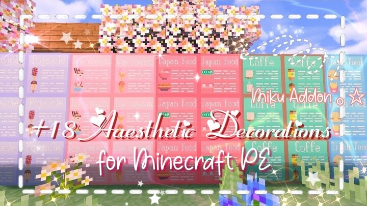 ✧*Aesthetic Decoration for Minecraft PE｡*♡ Miku Addon🧃 | The girl miner 🌻
