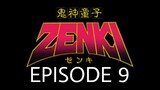 Kishin Douji Zenki Episode 9 English Subbed