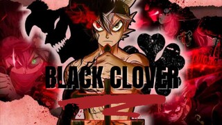 ASTA BLACK CLOVER [ AMV ]