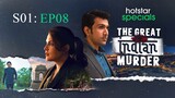 The Great Indian Murder S01E08 Hindi 720p WEB-DL
