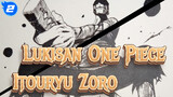 [Lukisan One Piece] Itouryu Zoro / Pena Celup & Pena Tanda_2