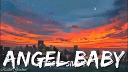 Troye Sivan - Angel Baby (Lyrics)