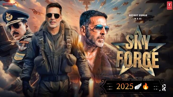 SKY FORCE FULL MOVIE (2025) , AKSHAY KUMAR IN ACTION THRILLER BLOCKBUSTER 🔥🔥💀💀💀💀💀💀🪽🍷🔥🔥💀