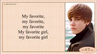 Justin Bieber - Favorite Girl (Lyrics)