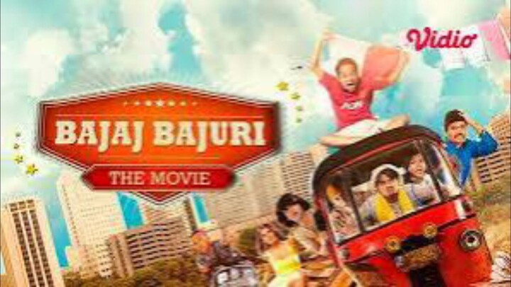 Bajaj Bajuri The Movie (2014)