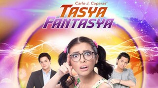Tasya, Fantasya Ep 10