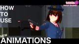 [Tutorial] How to use the new animations? SAKURA School Simulator