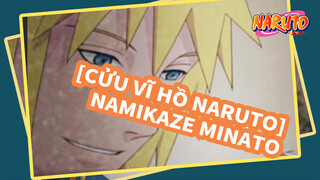 [Cửu Vĩ Hồ Naruto]Namikaze Minato Beat Hòa Âm Hoành tráng