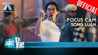 FOCUS CAM: Song Luân - You | Anh Trai Say Hi