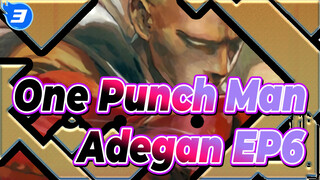 [One Punch Man] Adegan EP6 (Bahasa Kanton)_3