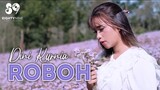 Dini Kurnia - Roboh (Official Music Video)