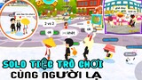 PLAY TOGETHER | THỬ GẠ NGƯỜI LẠ SOLO TIỆC TRÒ CHƠI VÀ CÁI KẾT