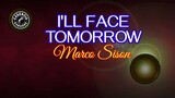 I'll Face Tomorrow (Karaoke) - Marco Sison