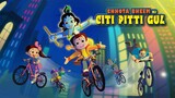 Chhota Bheem Ki Citi Pitti Gul Full Movie In Hindi