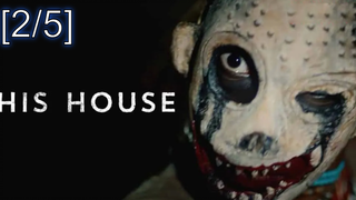 ขวัญผวา😱 His House บ้านของใคร👻 ซับไทย_2