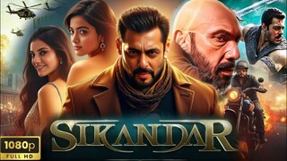 Sikandar | Salman Khan Film 2025 | Salman Khan, Rashmika Mandanna