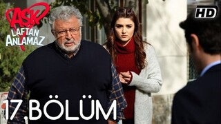 Ask Laftan Anlamaz VOSTFR - Épisode 17