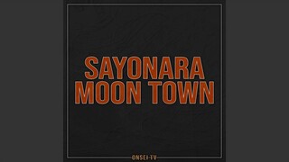 Sayonara Moon Town (TV Size)