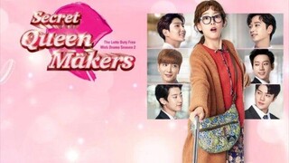 Secret Queen Makers Episode 3 [SUB INDO]