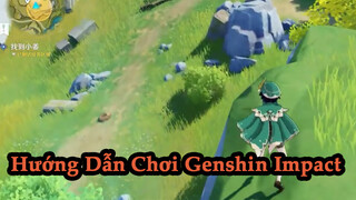 Hướng Dẫn Chơi Genshin Impact