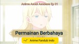 [Fandub Indo] Main Tusuk Sela Jari - Anime Asobi Asobase
