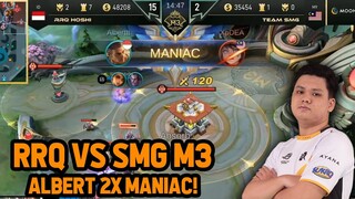 ALBERTTT MANIAC 2X PAQUITO ! RRQ VS SMG M3 GROUP STAGE