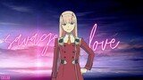Darling in the FranXX「AMV」- Savage Love💕