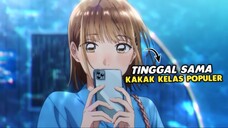 Ketika Tinggal SERUMAH Sama Kakak Kelas TERCANTIK di Sekolah