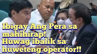 Ibigay Ang Pera sa mahihirap!Huwag ibalik sa huweteng operator!!