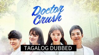 DOCTOR CRUSH 20 TAGALOG