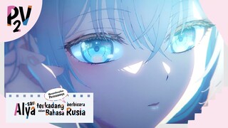 [PV-2 Indonesia] - Tokidoki Bosotto Roshia-go de Dereru Tonari no Alya-san (Roshidere) | TV Anime