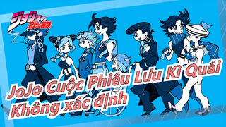 [JoJo Cuộc Phiêu Lưu Kì Quái | MMD]Không xác định