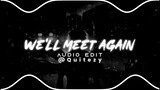 well met again - thefatrat laura brehm [edit audio]
