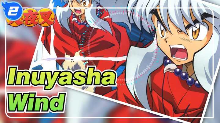 [Inuyasha],Wind,-Inuyasha,Koukyou,Renga-_A2