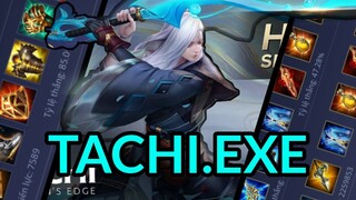 Tachi.exe | Build Đồ Tối Thượng