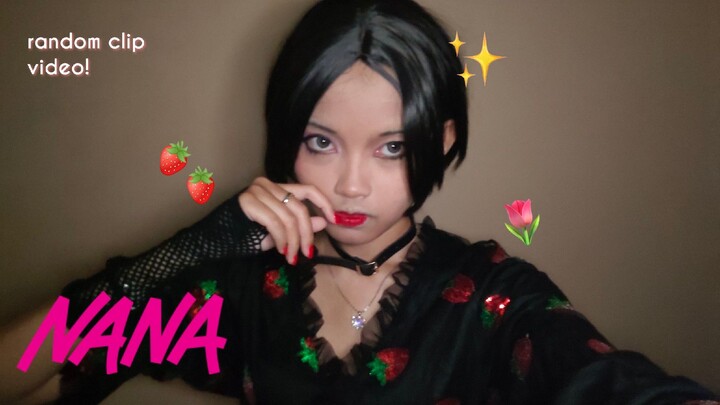 [COSCLIP.] Nana Osaki Cosplay Random Video Clip!