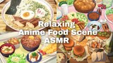 Mouthwatering Anime Food Scenes ASMR (≧▽≦) #anime #otaku #asmr