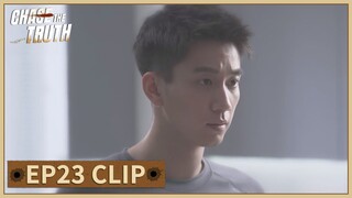 EP23 Clip | Chu Yihan encountered a crisis of trust. | Chase The Truth | 黑白密码 | ENG SUB