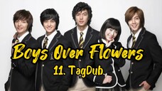 11- Boys Over Flowers (F4) TagDub kdrama ✔️💯