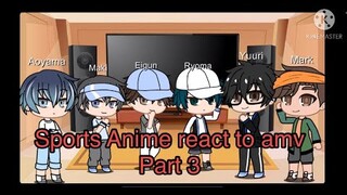 Sports Anime characters react to amv |Prince of tennis and Ace of Diamond| Part3 Gacha Club