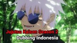 【 Trailer 】Jujutsu kaisen season 2 | Dubbing Indonesia Remake