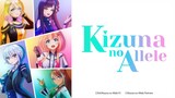 Kizuna no Allele - E04 (Sub Indo)