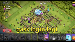 kembali main lagi setelah lama ,OFF GUYSS -clash of Clans